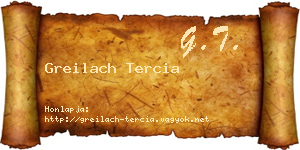 Greilach Tercia névjegykártya